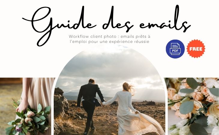 Guide des emails pour accompagner vos clients avant et après la séance